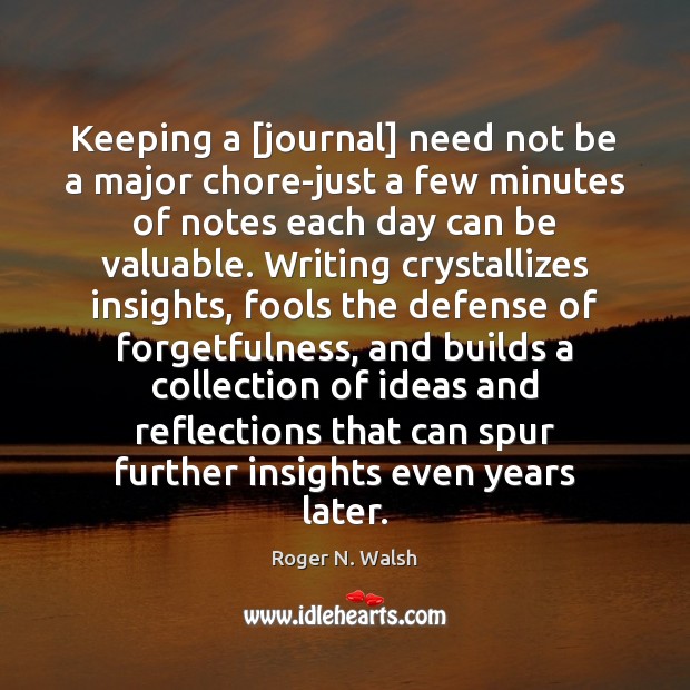 Keeping a [journal] need not be a major chore-just a few minutes Image