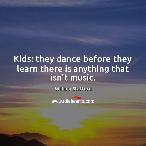 Kids: they dance before they learn there is anything that isn’t music. Image