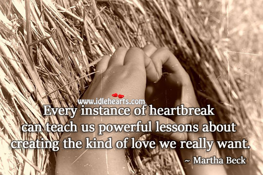 Heartbreak can teach us powerful lessons Image