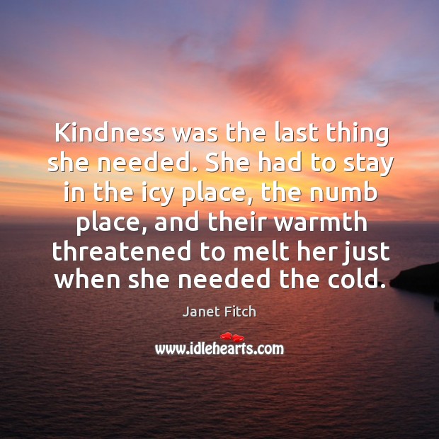 Kindness was the last thing she needed. She had to stay in Image