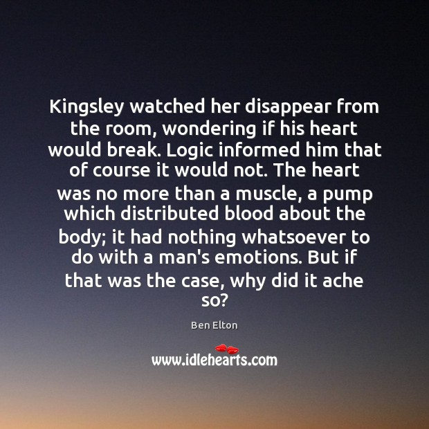 Kingsley watched her disappear from the room, wondering if his heart would Image
