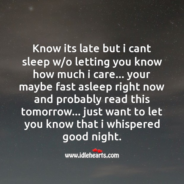 Know its late but I cant sleep Good Night Quotes Image