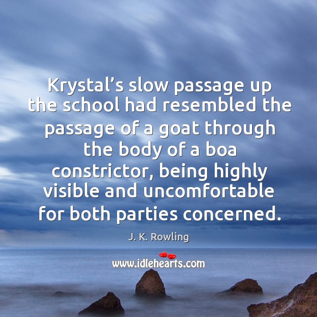 Krystal’s slow passage up the school had resembled the passage of Image