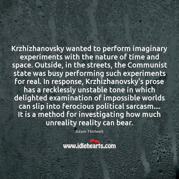 Krzhizhanovsky wanted to perform imaginary experiments with the nature of time and Image