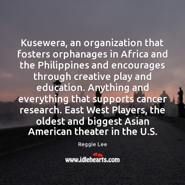Kusewera, an organization that fosters orphanages in Africa and the Philippines and Image