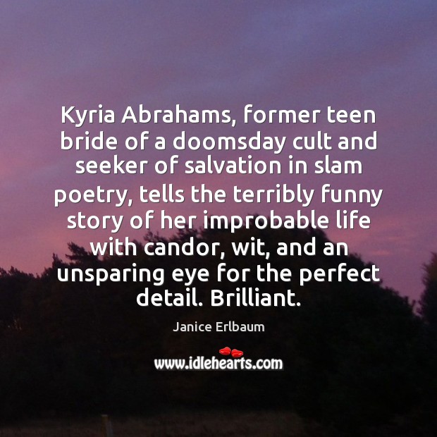 Kyria Abrahams, former teen bride of a doomsday cult and seeker of Image