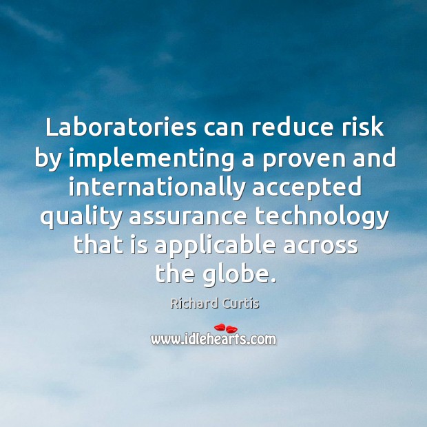Laboratories can reduce risk by implementing a proven and internationally accepted quality assurance Image