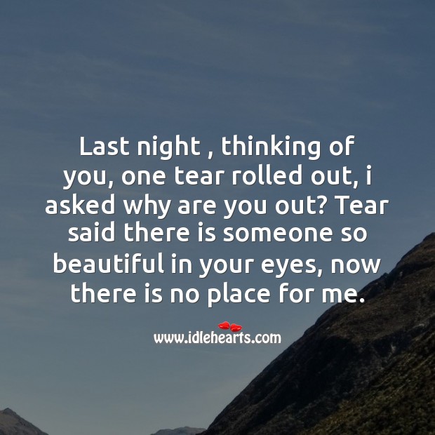 Last night , thinking of you Thinking of You Quotes Image