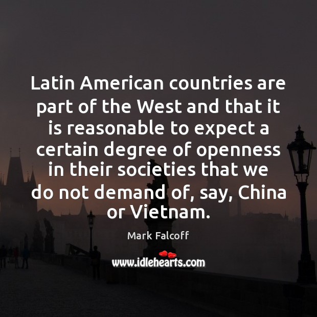 Latin American countries are part of the West and that it is Image