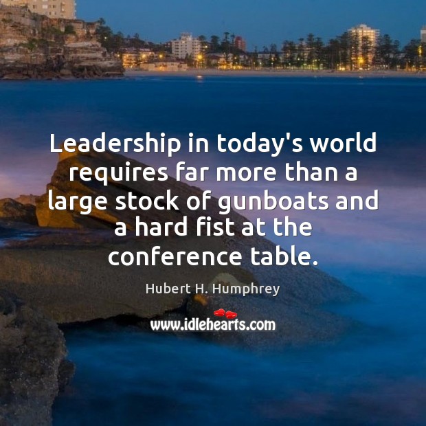 Leadership in today’s world requires far more than a large stock of Image