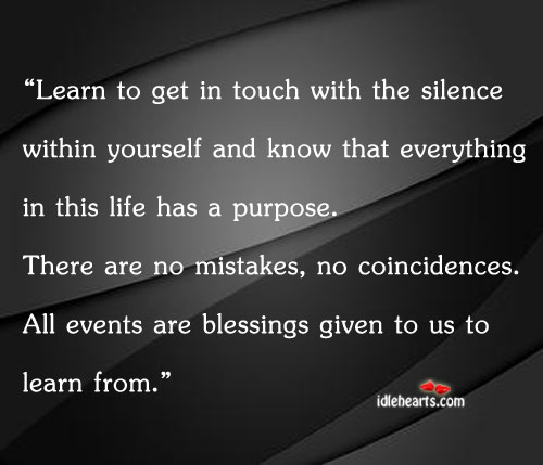 All events are blessings fiven to us to learn Blessings Quotes Image