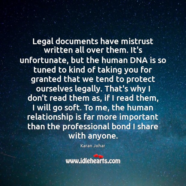 Legal documents have mistrust written all over them. It’s unfortunate, but the Image