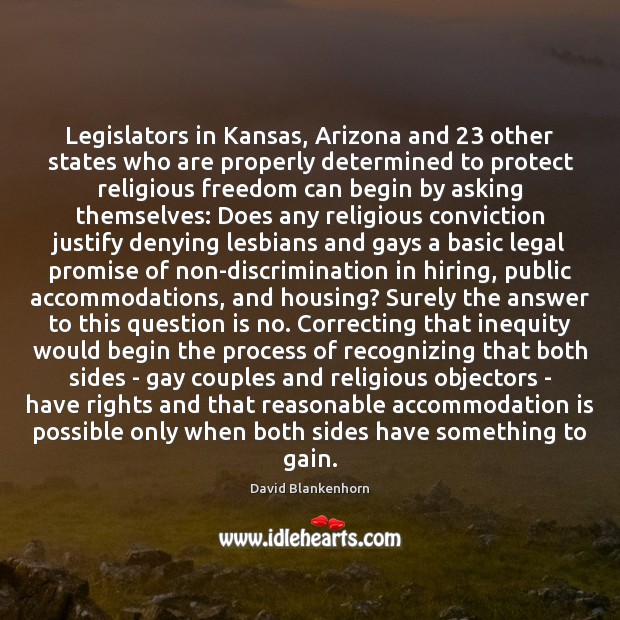 Legislators in Kansas, Arizona and 23 other states who are properly determined to 