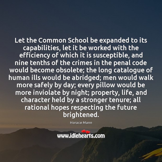 Let the Common School be expanded to its capabilities, let it be Image
