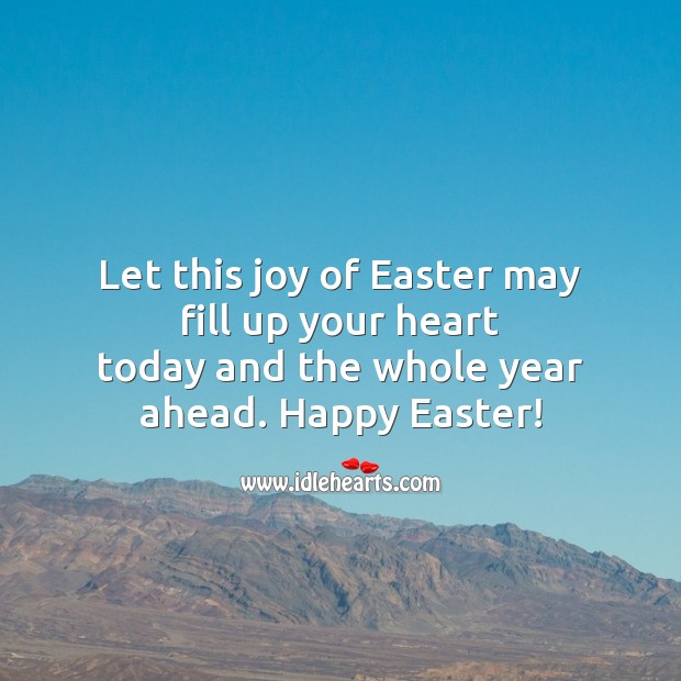 Let this joy of easter may fill up your heart Easter Messages Image