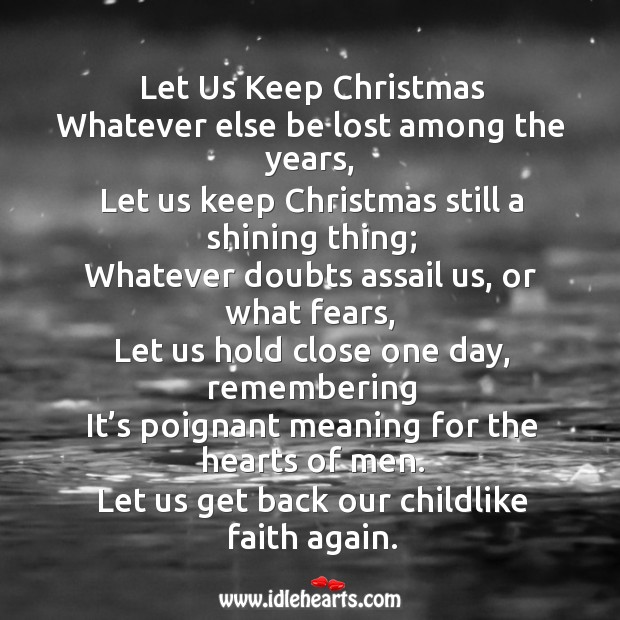 Let us get back our childlike faith again. Christmas Quotes Image