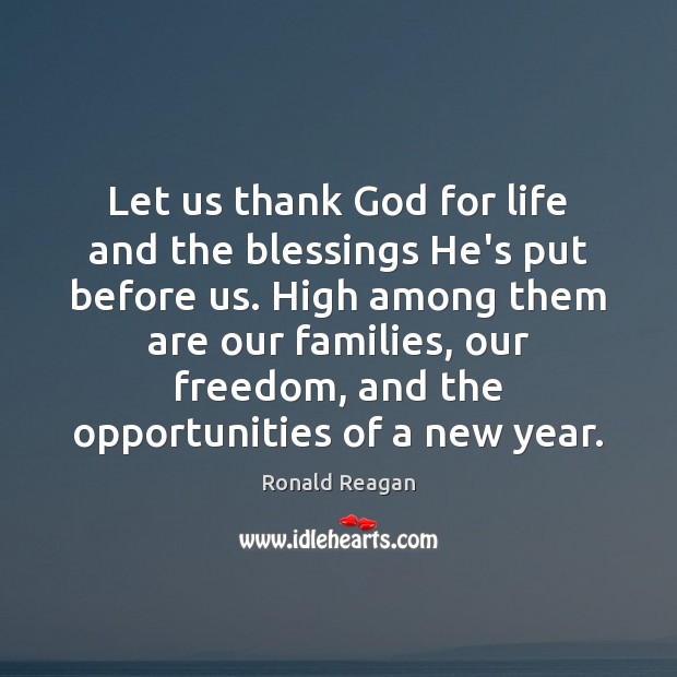 Let us thank God for life and the blessings He’s put before New Year Quotes Image
