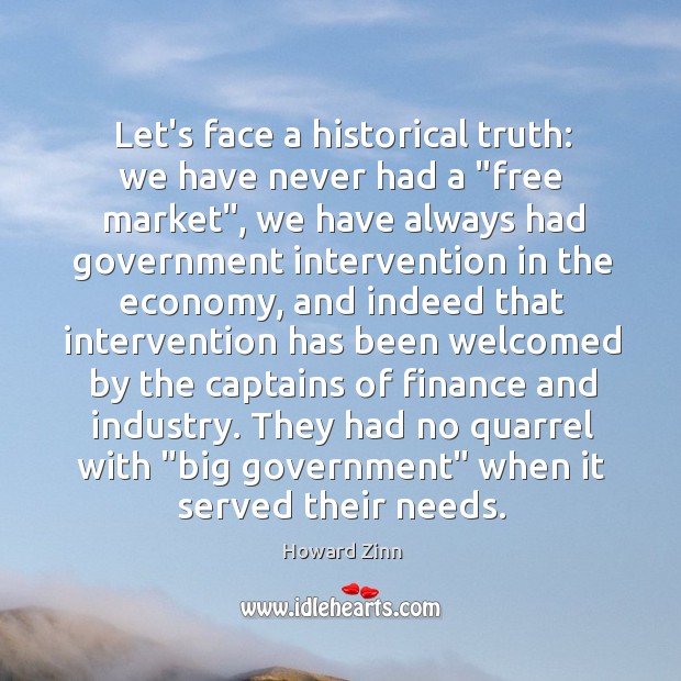 Let’s face a historical truth: we have never had a “free market”, Image
