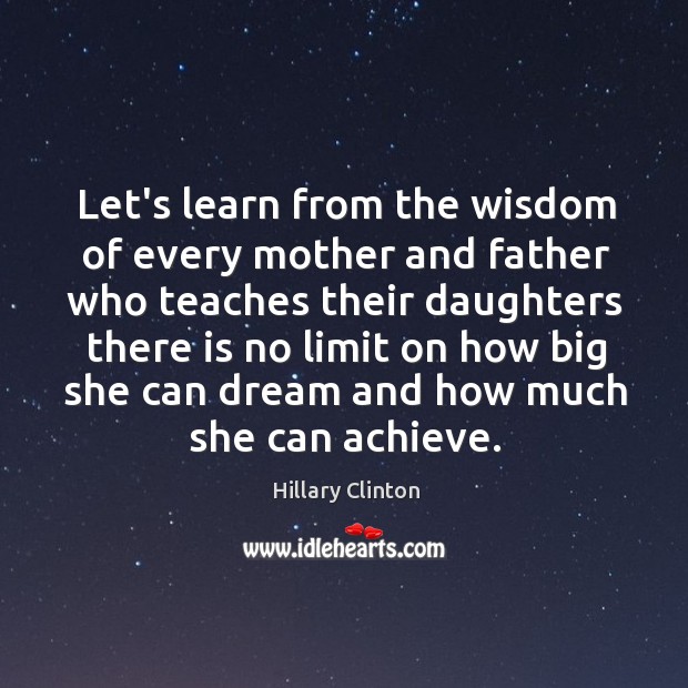 Let’s learn from the wisdom of every mother and father who teaches Image