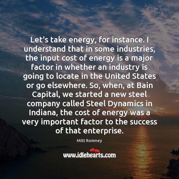 Let’s take energy, for instance. I understand that in some industries, the Image