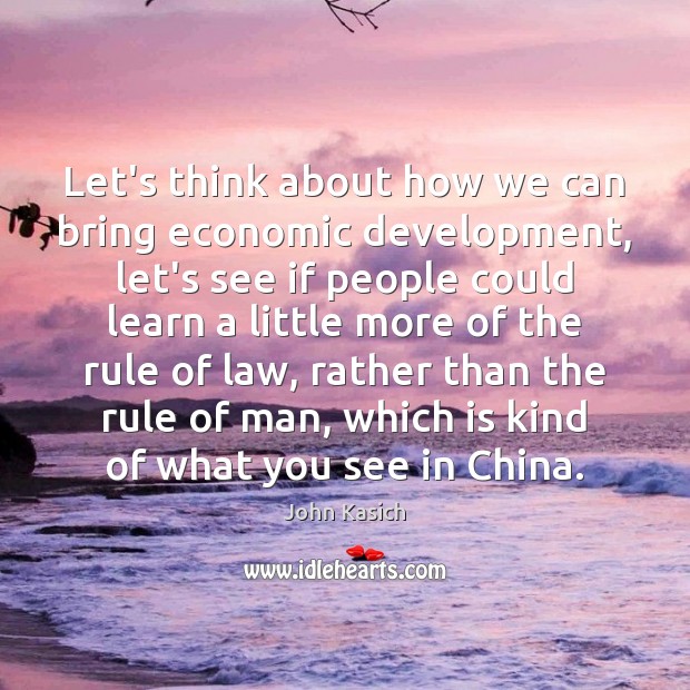 Let’s think about how we can bring economic development, let’s see if Image