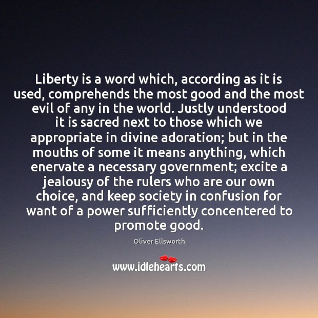 Liberty is a word which, according as it is used, comprehends the Liberty Quotes Image