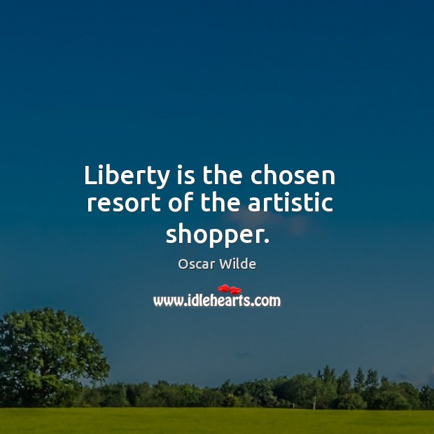 Liberty is the chosen   resort of the artistic   shopper. Image