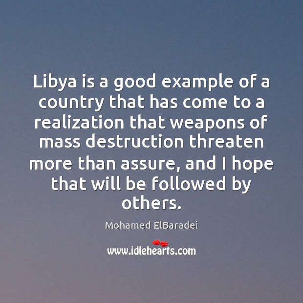 Libya is a good example of a country that has come to Image