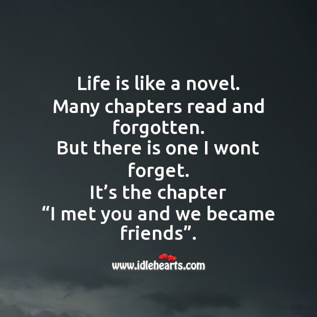 Life is like a novel. Friendship Day Messages Image