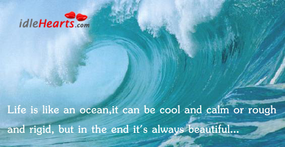 Life is like an ocean, it can be Cool Quotes Image