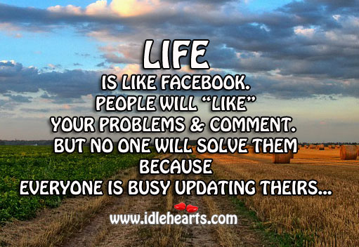 Life is like facebook People Quotes Image