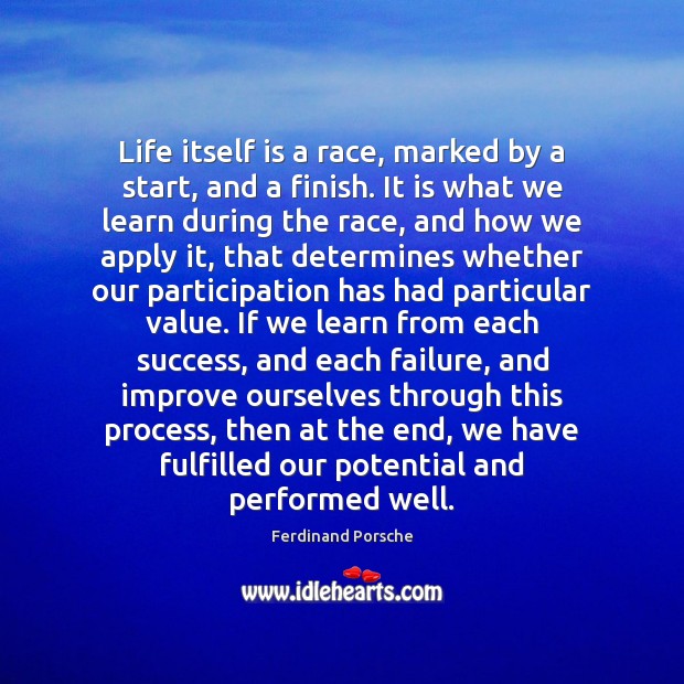 Life itself is a race, marked by a start, and a finish. Image