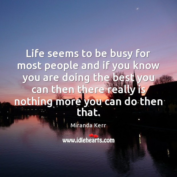 Life seems to be busy for most people and if you know Image