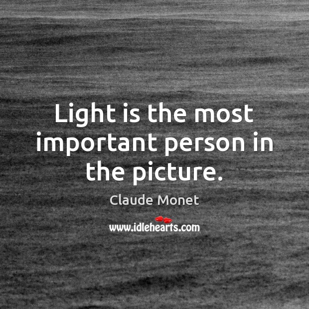 Light is the most important person in the picture. Image