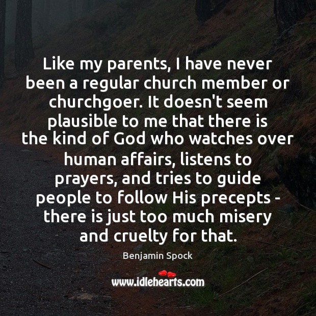 Like my parents, I have never been a regular church member or Image