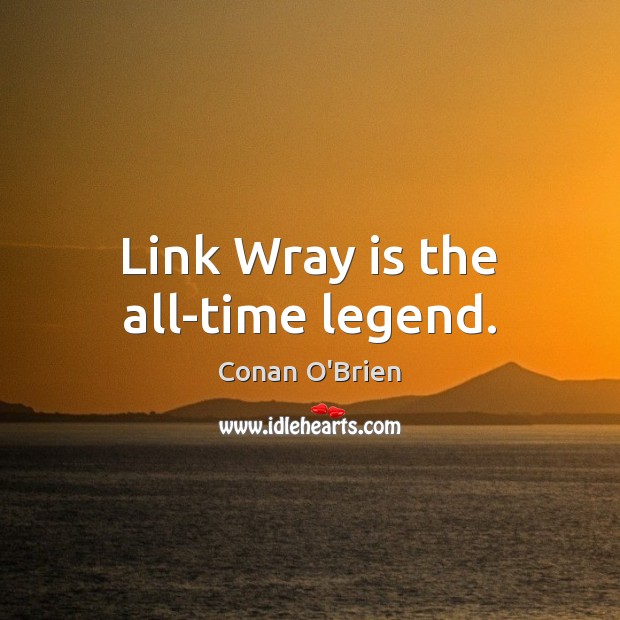 Link Wray is the all-time legend. Image