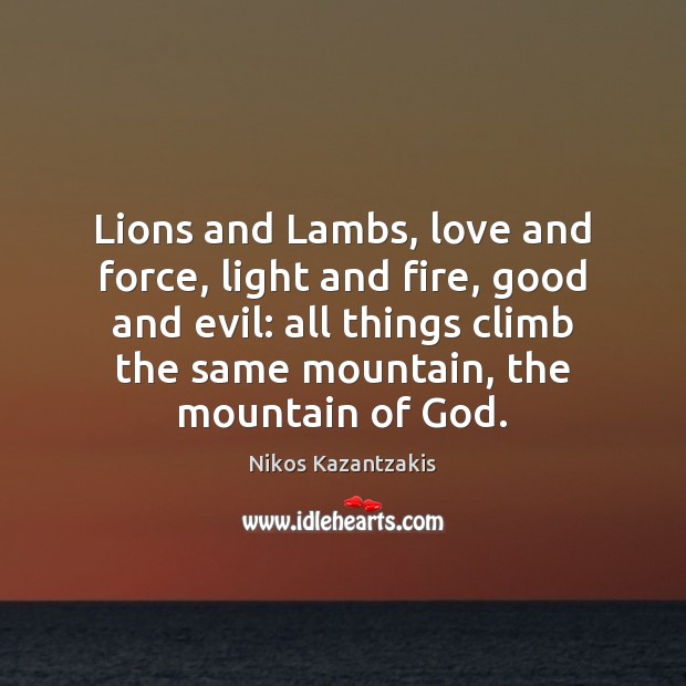 Lions and Lambs, love and force, light and fire, good and evil: Image