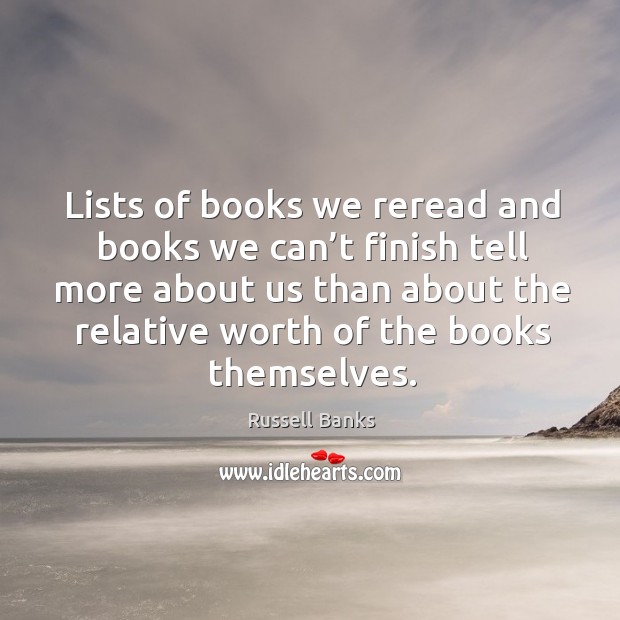 Lists of books we reread and books we can’t finish tell more about us than about the relative Image