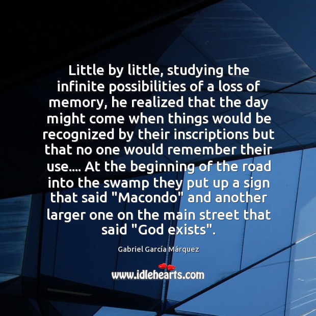 Little by little, studying the infinite possibilities of a loss of memory, Image