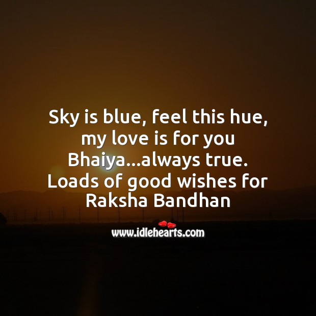 Loads of good wishes for raksha bandhan Raksha Bandhan Quotes Image