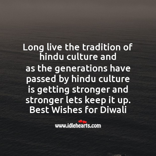 Long live the tradition of hindu culture Diwali Messages Image