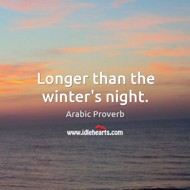 Longer than the winter’s night. Image