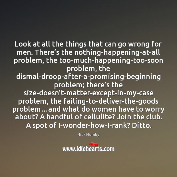 Look at all the things that can go wrong for men. There’ Image