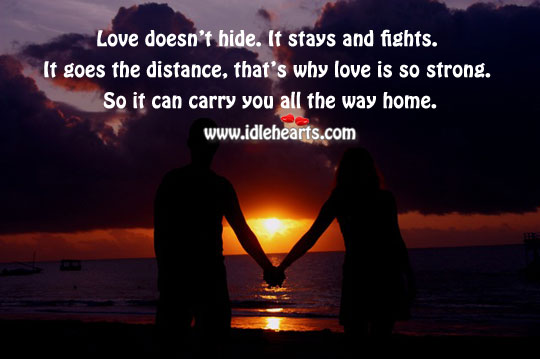 Love can carry you all the way home. Image