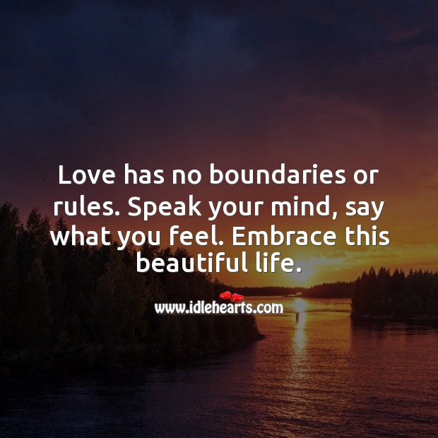 Love has no boundaries or rules. Inspirational Love Quotes Image