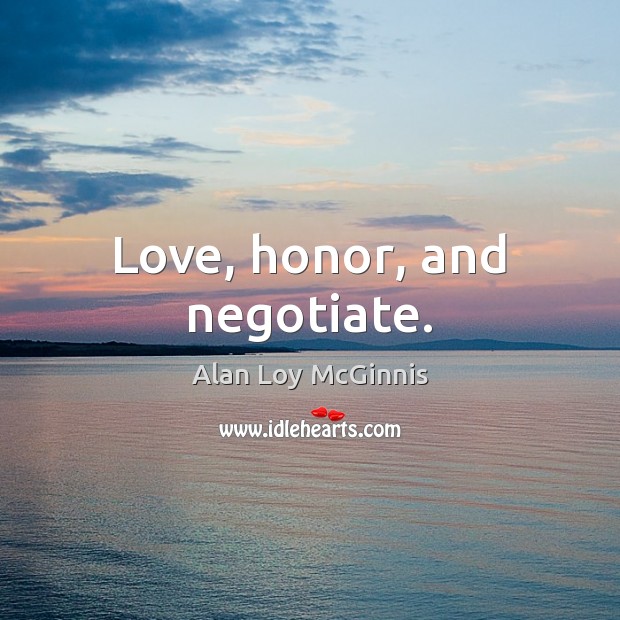 Love, honor, and negotiate. Image