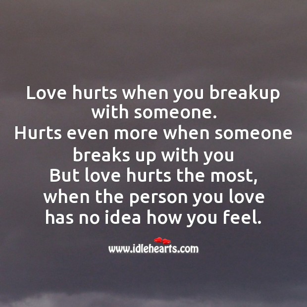 Love hurts when you breakup with someone. Image