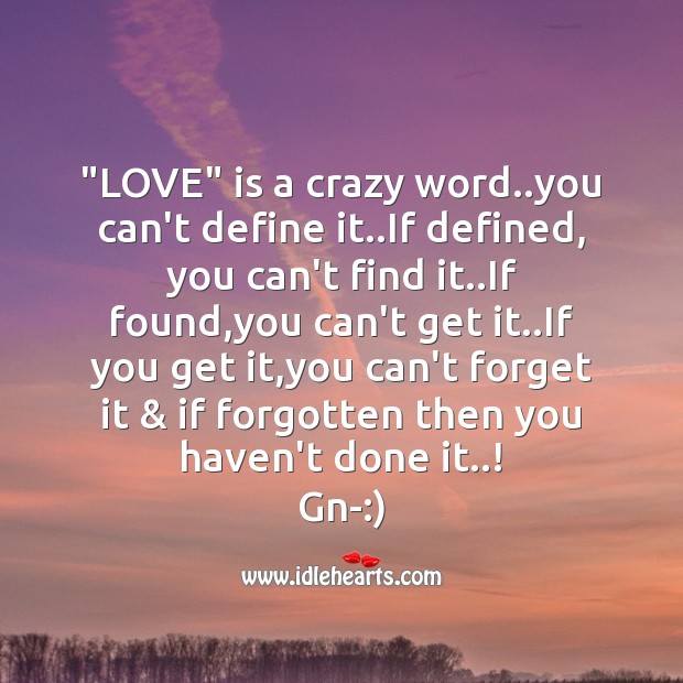 “love” is a crazy word.. Good Night Messages Image