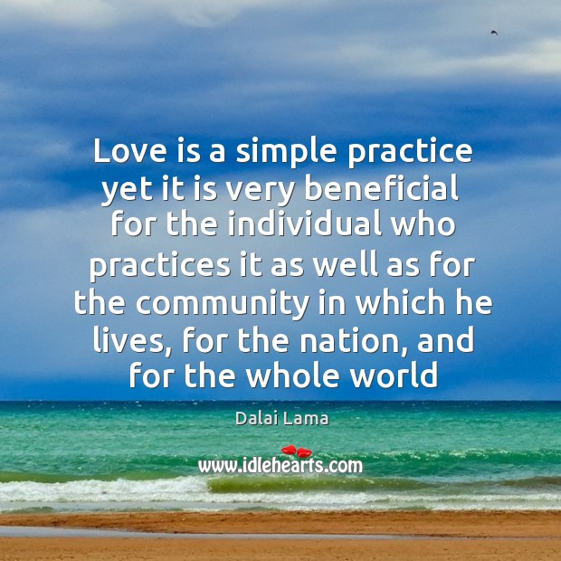 Love is a simple practice yet it is very beneficial for the Love Is Quotes Image