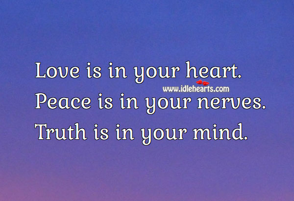 Love is in your heart. Peace Quotes Image